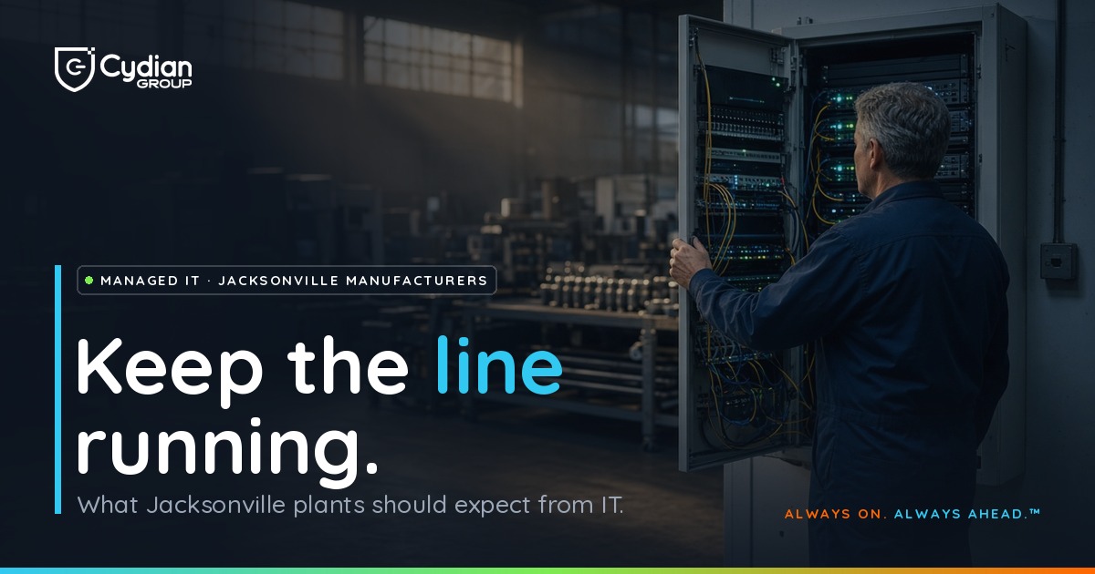 Cydian Group Insights: Keep the line running, a continuity and risk guide for Jacksonville manufacturers